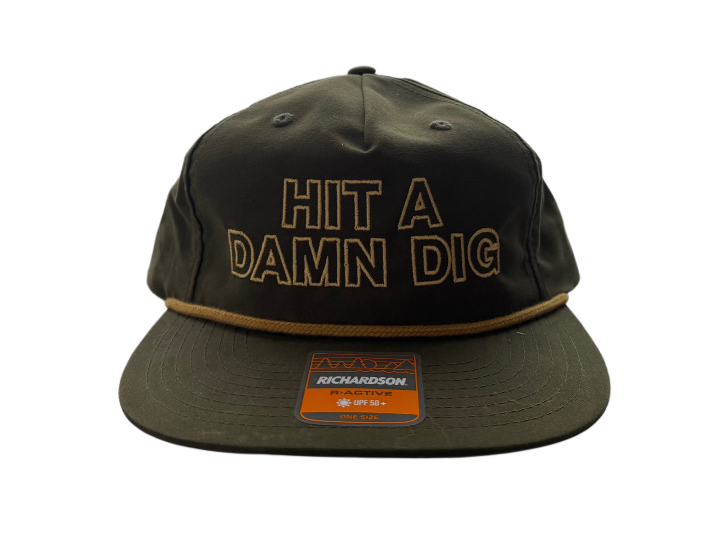 “HIT A DAMN DIG” HAT